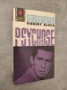 Psychose. Traduit de l'anglais par Odette Ferry.. BLOCH, Robert.