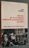 Histoire de la revolution culturelle proletarienne en Chine.. DAUBIER, J.