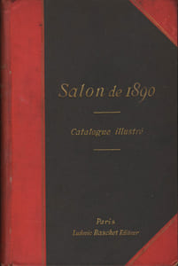 SALON DE 1890. Catalogue illustré. Peinture et Sculpture. Seul catalogue illustré vendu au Salon et renfermant la liste des exposants.
