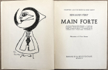 MAIN FORTE. Illustrations de Victor Brauner.
. PÉRET, Benjamin - BRAUNER, Victor