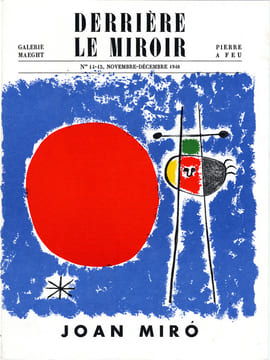 DERRIÈRE LE MIROIR n° 14-15 (Nov-Décembre 1948) + n° 29-30 (Mai 1950) + n° 57-58-59 (Juin 1953) + n° 87-88-89 MIRO ARTIGAS (Juin-Juillet-Août 1956). ...