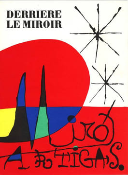 DERRIÈRE LE MIROIR n° 14-15 (Nov-Décembre 1948) + n° 29-30 (Mai 1950) + n° 57-58-59 (Juin 1953) + n° 87-88-89 MIRO ARTIGAS (Juin-Juillet-Août 1956). ...