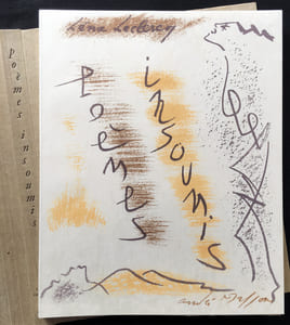 POÈMES INSOUMIS. Avec 8 lithographies originales d'André Masson. Exemplaire sur Japon Nacré avec suite signée (1963).