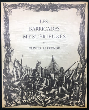 LES BARRICADES MYSTÉRIEUSES. LARRONDE, Olivier