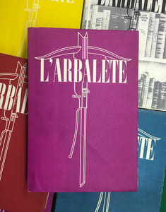 L’ARBALÈTE n° 12. Revue de Littérature.