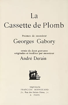 LA CASSETTE DE PLOMB. Ornée de deux gravures originales et inédites par monsieur André Derain.. GABORY, Georges- DERAIN, André
