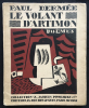 LE VOLANT D'ARTIMON. POÈMES. Exemplaire avec envoi (1922).. DERMÉE, Paul - MARCOUSSIS, Louis