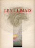 LES CLIMATS. NOAILLES, Comtesse de - F.-L. SCHMIED