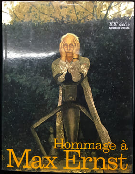 HOMMAGE A MAX ERNST - XXe Siècle - N° spécial.. Collectif - Max Ernst, Pretzell, Hofmann, Spies, Waldberg, Leppien, Lebel, Cassou, Mandiargues, ...