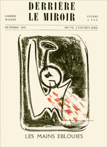 Derrière le Miroir n° 5. Octobre 1947. LES MAINS EBLOUIES