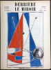 Derrière le Miroir n° 8. Mars 1948 - PEYRISSAC. Artistes Multiples. PEYRISSAC. René Guilly, Jacques Charpier
