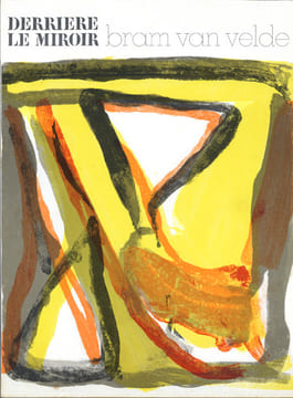 Derrière le Miroir n° 216. BRAM VAN VELDE. Novembre 1975.
. BRAM VAN VELDE - Arrabal, Fernando - Juin, Hubert.