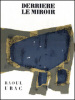 DERRIÈRE LE MIROIR N° 74-75-76.  UBAC. Avril-mai-juin 1955.. Artistes Multiples. UBAC, Raoul - Georges Limbour, Jean Bazaine, Yves Bonnefoy.