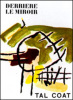 DERRIÈRE LE MIROIR N° 82-83-84.  TAL-COAT.  Janv.-février 1956.. Artistes Multiples. TAL-COAT - Georges Duthuit, Georges Limbour.