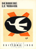 DERRIÈRE LE MIROIR N°112. EDITIONS MAEGHT 1958. Janv.-février 1959.. TAL-COAT, GIACOMETTI, UBAC - Reverdy, Frénaud, du Bouchet, Bonnefoy, Prévert, ...