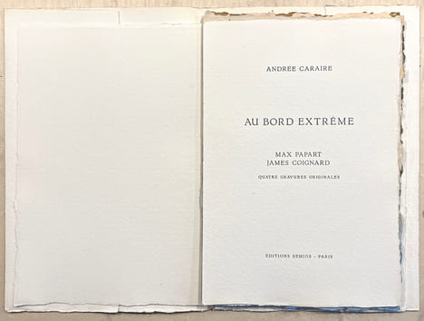 AU BORD EXTRÊME. Quatre gravures originales de Max Papart et James Coignard (1983). CARAIRE, Andrée - PAPART, Max - COIGNARD, James
