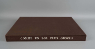 COMME UN SOL PLUS OBSCUR. Avec quatorze empreintes originales d'ardoises (1980).. ESTEBAN, Claude - UBAC, Raoul
