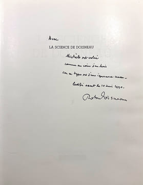 LA SCIENCE DE DOISNEAU. Exemplaire dédicacé par le photographe
(Hoebeke 1990). DOISNEAU, Robert - MONOD, Théodore - FOUCAULT, Alain