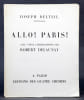 ALL&Ocirc; ! PARIS ! avec vingt lithographies par Robert Delaunay (1929). DELTEIL, Joseph - DELAUNAY, Robert