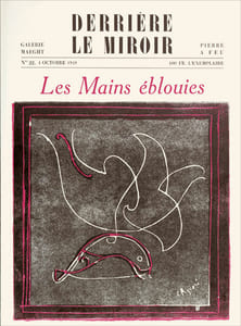 Derrière le Miroir n° 22 - LES MAINS EBLOUIES - Octobre 1949.