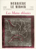 Derrière le Miroir n° 22 - LES MAINS EBLOUIES - Octobre 1949.. Artistes Multiples. ARNAL, DMITRIENKO, KOSKAS, NEJAD, PALAZUELO, PAOLOZZI, REZVANI, ...