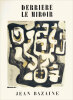 DERRIÈRE LE MIROIR n° 23. BAZAINE. Octobre-Novembre 1949. BAZAINE, Jean - FRÉNAUD, André - MALDINEY, Henri.