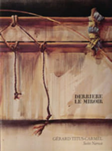 Derrière le Miroir n°230. TITUS-CARMEL, SUITE NARWA. Octobre 1978.