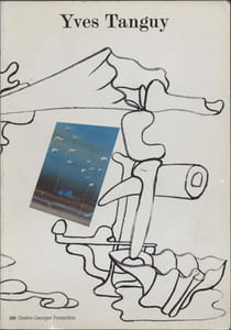 YVES TANGUY. Rétrospective 1925-1955