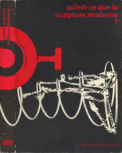 QUEST-CE QUE LA SCULPTURE MODERNE ?