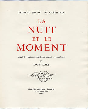 LA NUIT ET LE MOMENT. CRÉBILLON, Claude Prosper Jolyot de - Louis ICART