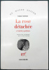 LA ROSE DÉTACHÉE et autres poèmes. Traduit de l'espagnol par Claude Couffon.. Nerudan Pablo