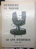 DERRIÈRE LE MIROIR N° 92-93 - 10 ANS D'ÉDITION. Décembre 1956.. MIRO, Joan - Giacometti, Alberto - Chagall, Marc - Bazaine, Jean - UBAC, Raoul - ...