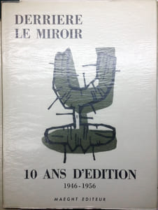 DERRIÈRE LE MIROIR N° 92-93 - 10 ANS D'ÉDITION. Décembre 1956.