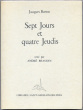 SEPT JOURS ET QUATRE JEUDIS, orné par André Beaudin. BARON, Jacques