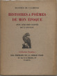 HISTOIRES ET POÈMES DE MON ÉPOQUE avec cinq bois gravés de l'auteur. VLAMINCK, Maurice de