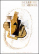 Derrière le Miroir n° 138. GEORGES BRAQUE. Papiers collés 1912-1914. Mai 1963.. Artistes Multiples. Georges BRAQUE - Stanislas Fumet.