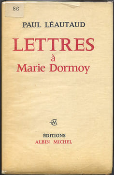 LETTRES À MARIE DORMOY. LÉAUTAUD, Paul