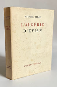 Les Accords d'Évian. Le référendum et la résistance algérienne, l'autorité, la majorité, le droit.