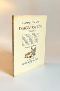 Diagnostics littéraires. Préface de Paul Reboux.