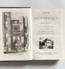 Guide en Auvergne. Itinéraires historiques et descriptifs aux eaux thermales.. AUVERGNE. — THIBAUD (Em.).