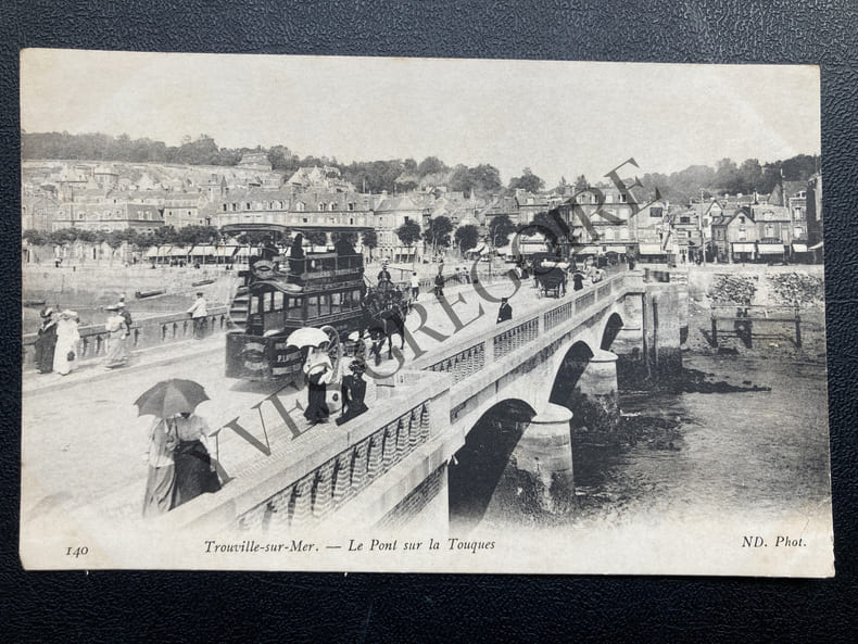 TROUVILLE-SUR-MER LE PONT SUR LA TOUQUES CARTE POSTALE. 