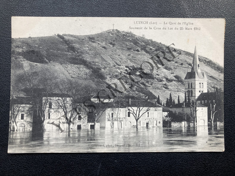 LUZECH (LOT)-LE QUAI DE L'EGLISE-SOUVENIR DE LA CRUE DU LOT DU 25 MARS 1912-CARTE POSTALE. 