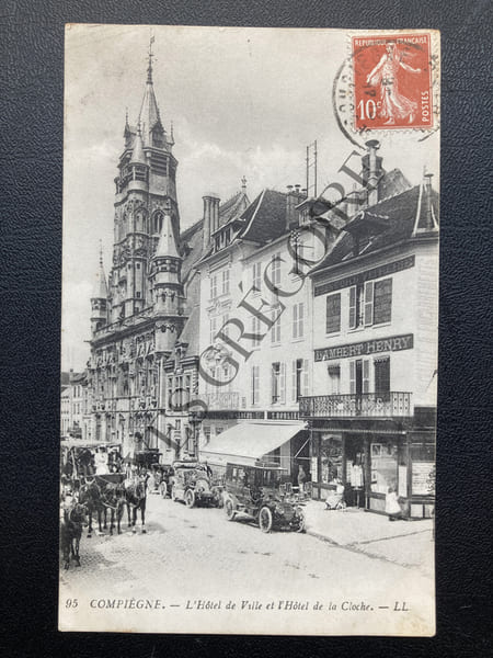 COMPIEGNE-L'HOTEL DE VILLE ET L'HOTEL DE LA CLOCHE-CARTE POSTALE. 