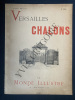 LE MONDE ILLUSTRE-N°2064-17 OCTOBRE 1896-VERSAILLES CHALONS-LE TSAR NICOLAS II EN FRANCE. 