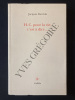H.C.POUR LA VIE, C'EST A DIRE.. JACQUES DERRIDA