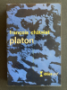 PLATON. FRANCOIS CHATELET