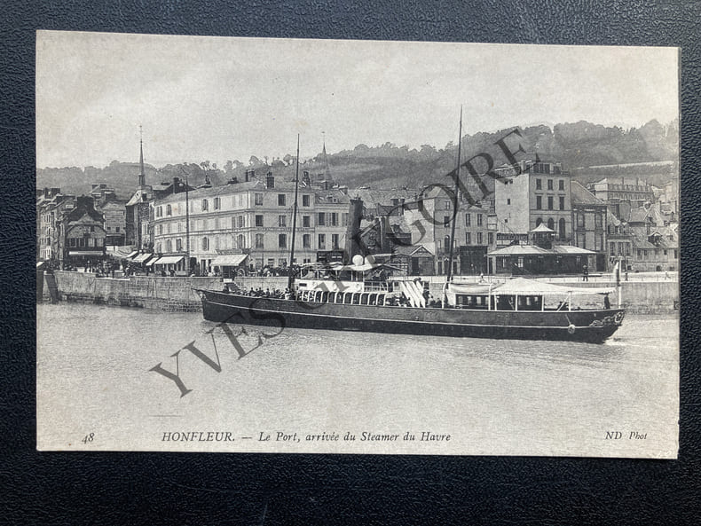 HONFLEUR-LE PORT, ARRIVEE DU STEAMER DU HAVRE-CARTE POSTALE. 
