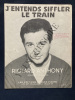 J'ENTENDS SIFFLER LE TRAIN-PARTITION MUSICALE. JACQUES PLANTE