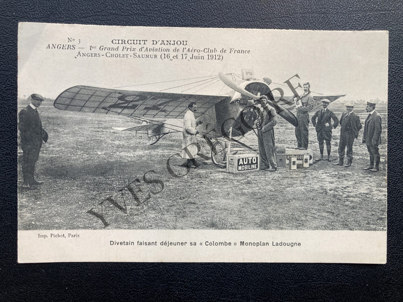 CARTE POSTALE-N&deg;3 CIRCUIT D'ANJOU-ANGERS-1ER GRAND PRIX D'AVIATION DE L'AERO-CLUB DE FRANCE ANGERS-CHOLET-SAUMUR (16 ET 17 JUIN 1912) DIVETAIN FAISANT ...
