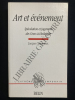 ART ET EVENEMENT Spéculation et jugement des Grecs à Heidegger. JACQUES TAMINIAUX